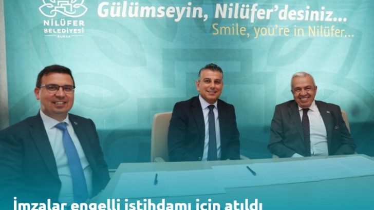 İmzalar engelli istihdamı için atıldı